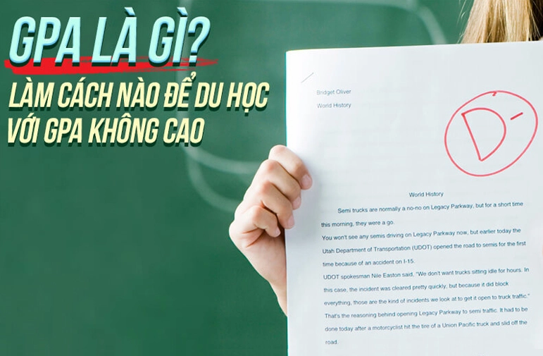 Phương pháp để điểm GPA thấp vẫn có thể chinh phục đại học Mỹ